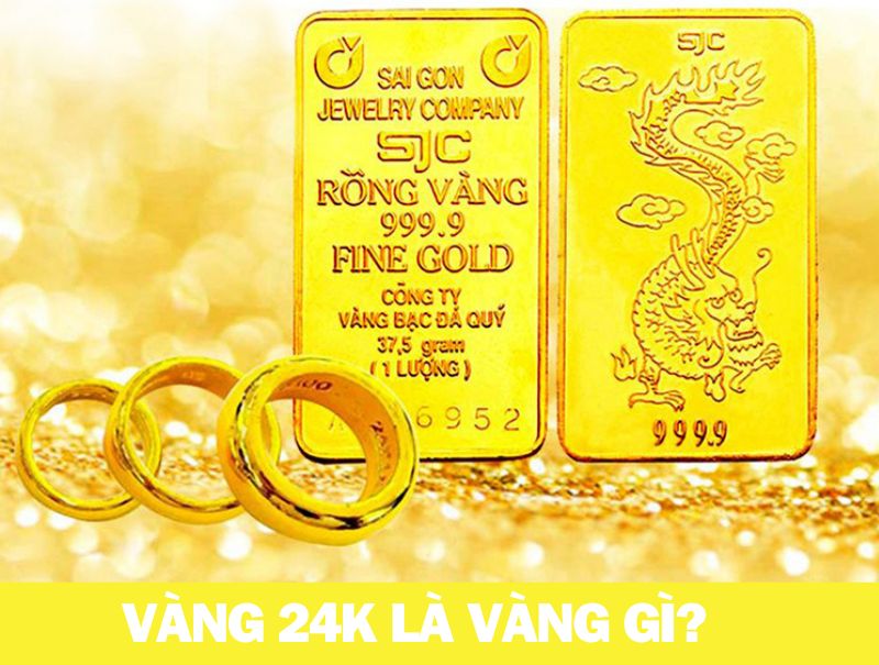 Vàng 24k hay vàng 9999 là vàng tinh khiết hoàn toàn 99,99%